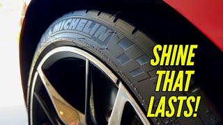 Tire Shine That Lasts - NO FLING