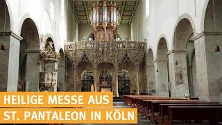 Heilige Messe live aus St. Pantaleon in Köln (katholischer Gottesdienst) - 10.03.2025