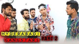 Hyderabadi Gangstars Part 2 || Intense Comedy Video || Kiraak Hyderabadiz