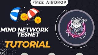 Mind Network Testnet: A Complete Step-by-Step Tutorial...