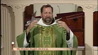 Daily Catholic Mass - 2016-08-26 - Fr. Mark