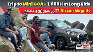 Trip to Mini Goa - 1000 Km Long Ride Review in Nissan Magnite With @autotrendtamil @GSAutoMotives