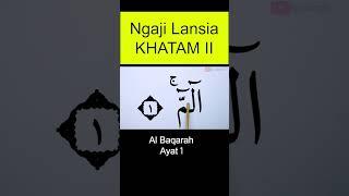 Ngaji Khusus Lansia Al baqarah ayat 1 #quran #belajarmengaji #alquran