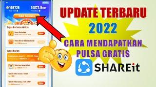 TERBARU 2022! Cara Mendapatkan PULSA GRATIS dari SHAREIt 