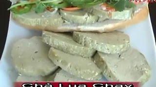 Chả Lụa Chay - Xuân Hồng