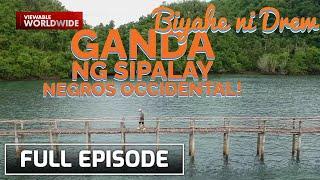 The secret beauty of Sipalay, Negros Occidental (Full Episode) | Biyahe ni Drew