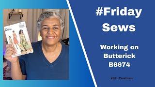 #FRIDAYSEWS - Changes to Butterick B6674