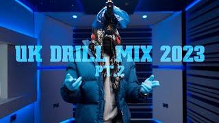 UK Drill Mix 2023 Part 2 | Best Agressive Tracks..