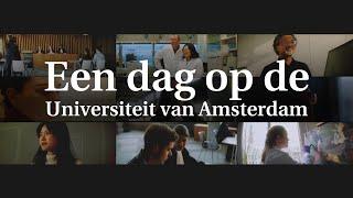 Het verschil maken | Een dag op de Universiteit van Amsterdam