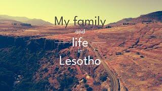 My family and life in Lesotho
