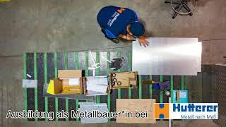 Ausbildung als Metallbauer*in - Hutterer Stahlbau und Metallbau Wasserburg