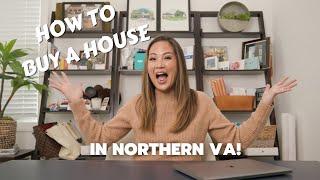 How to Buy a House in Northern Virginia | Northern VA Fairfax Real Estate
