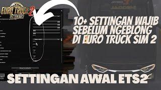 Recommended Initial Settings for Free Speeding in Euro Truck Simulator 2