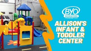 BYO Playground Equipment [Allison's Infant & Toddler Center]