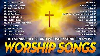 Best Worship Songs For Prayer 2024 - Greatest Hits Hillsong Worship Songs Ever Playlist