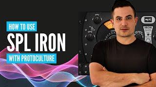 How To Use SPL Iron with Protoculture