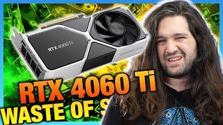 Do Not Buy: NVIDIA GeForce RTX 4060 Ti 8GB GPU Review & Benchmarks