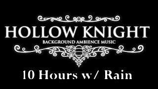 Hollow Knight OST - Relaxing Ambience Black Screen w/ Rain [10 Hours]