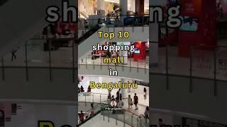 Top 10 shopping mall in Bangalore #nammabengaluru #pforpriyanka #shoppingmall #viral