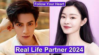 Luo Yunxi And Song Yi (Follow Your Heart) Real Life Partner 2024