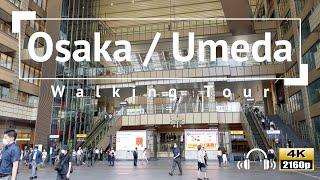 [4K/Binaural Audio] Kansai Walk: Osaka/Umeda Walking Tour - Osaka Japan