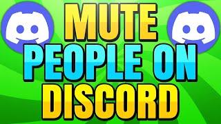 How to Mute People on Discord