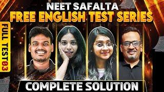 Full Test - 3 | Complete Solution |  NEET SAFALTA Free English Test Series  #neet #neet2025