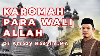 KAROMAH PARA WALI ALLAH SWT | Dr Arrazy Hasyim, MA | Mrbj Tv