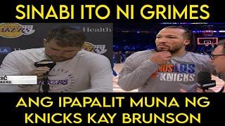 Ito ang SINABI ni Grimes sa bagay na ito kay Doncic | Ang IPAPALIT muna ng Knicks kay Brunson.