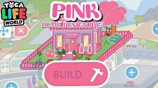 16 MINUTES TOCA BUILDS | TOCA LIFE WORLD PINK HOME DESIGN IDEA IN THE FREE HOUSE  FREE TO COPY