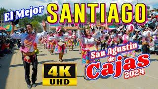 SANTIAGO EN SAN AGUSTIN DE CAJAS 2024 / 4K