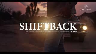 Cast Iron - Spring/Summer '23 - Shiftback Jeans TVC 20s