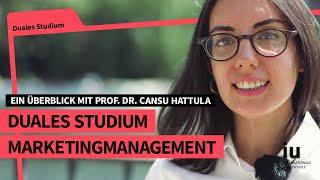 Duales Studium Marketingmanagement an der IU | Ein Überblick mit Prof. Dr. Cansu Hattula