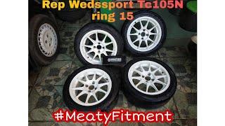 Review Velg Replika Wedsport Tc105N ring 15 ban Gt Champiro SX2 #meatyfitment #kanjoo #asafreborn