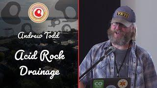 Acid Rock Drainage | Andrew Todd | Monktoberfest 2022