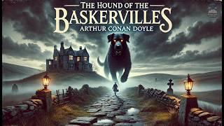 The Hound of the Baskervilles  | A Sherlock Holmes Mystery