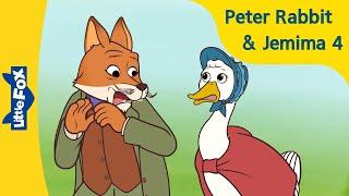 Jemima Puddle-Duck 4 | Peter Rabbit | Stories for Kids | Bedtime Stories l Little Fox