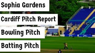 Sophia Gardens Cardiff pitch report| Cardiff pitch report  | Cricket Jackpot King