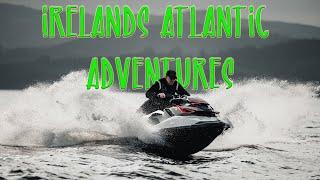 Irelands Atlantic Adventures | Sea Doo Highlight Reel