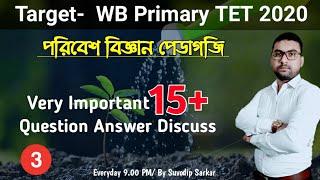 Environment Science (EVS Pedagogy) | WB Primary TET Exam Preparation 2019 | Bong Education | Part- 3