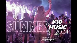 SUMMER MUSIC 2024 - Meyimixer  # 10