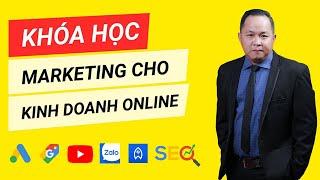 Học marketing online | Khóa học marketing online Nguyễn Thành Lữ Official