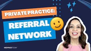 How to Set Up Your Referral Network