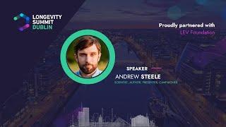 Informing Public Opinion on Rejuvenation - Andrew Steele at Longevity Summit Dublin 2023