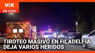 Tiroteo masivo en Filadelfia deja múltiples heridos | La Voz de la Mañana