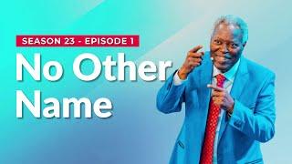 GCK Daily 331 || No Other Name || Pastor W.F Kumuyi