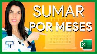  Cómo SUMAR POR MESES en Excel