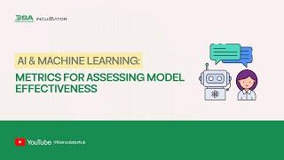 DIGITAL SKILLUP AFRICA || AI & MACHINE LEARNING: METRICS FOR ASSESSING MODEL EFFECTIVENESS