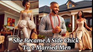 She DIVORCED Her Husband To Be A SIDE CHICK To A Married Man Because #africantales #folklore #folk