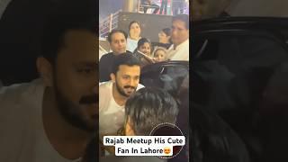 Rajab Butt Meet His cute Fan In Lahore ️ #viralvideo #youtubeshorts #shorts ​⁠@rajabbutt94